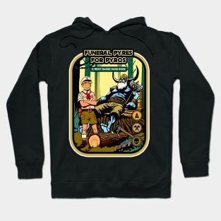 Funeral Pyres for Pyros Hoodie